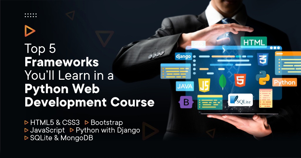 Top 5 Frameworks You’ll Learn in a Python Web Development Course Banner
